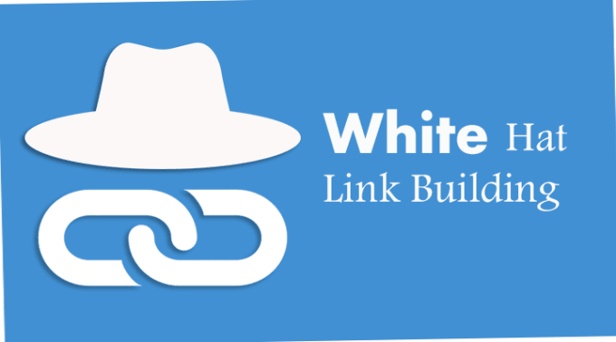What Is White Hat Link Building